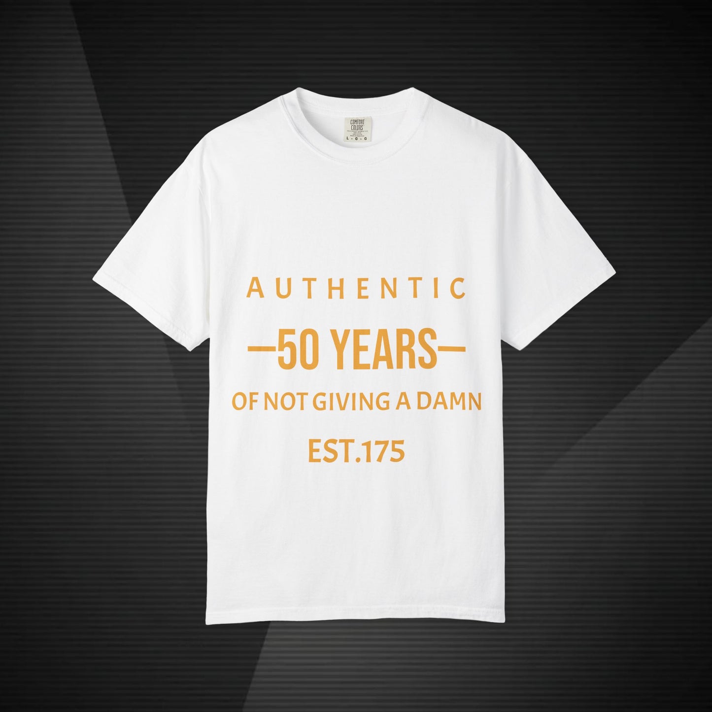 50 Years of Not Giving a Damn T-Shirt — Funny 50th Birthday Tee